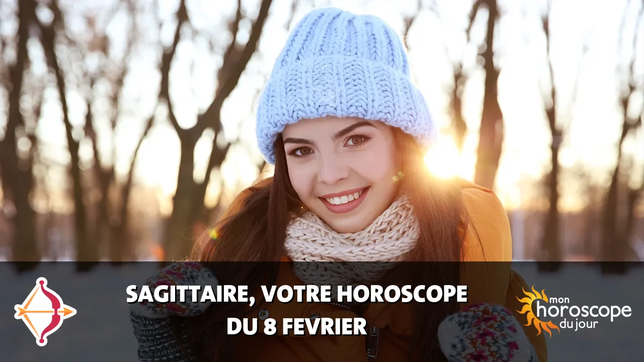 Horoscope du Sagittaire du jeudi 8 fevrier 2024