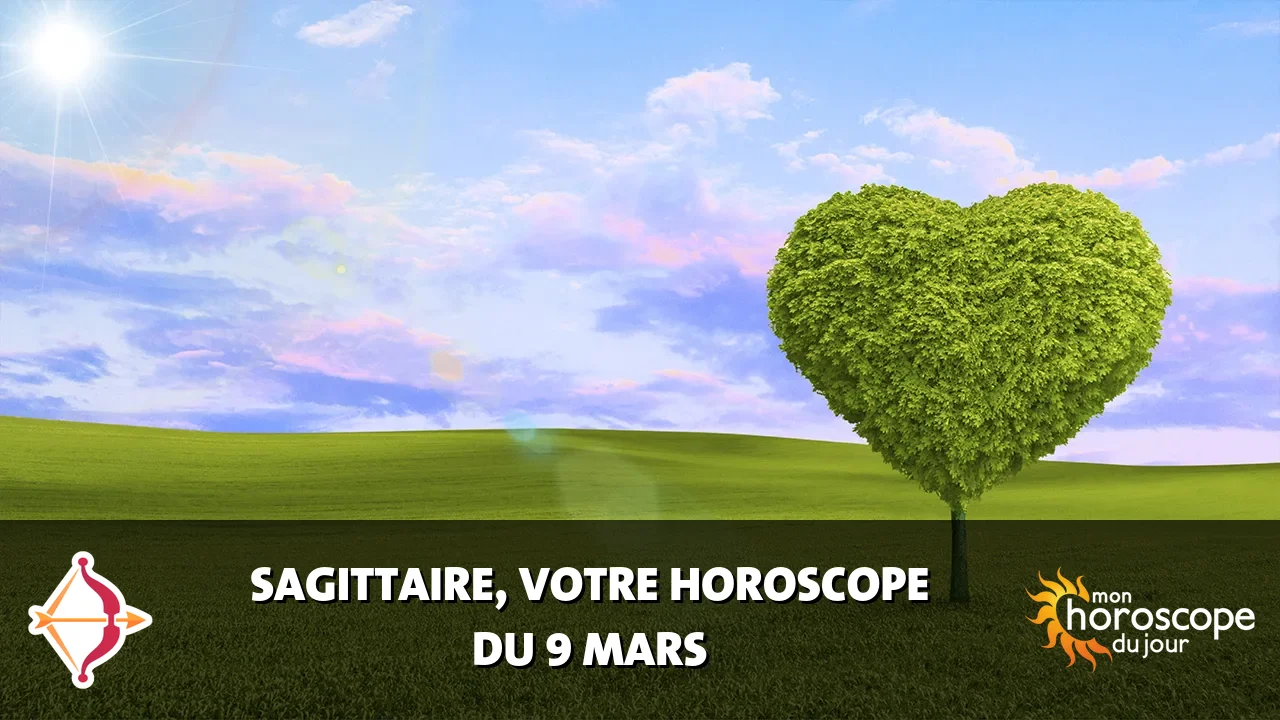 Horoscope du Sagittaire du dimanche 9 mars 2025