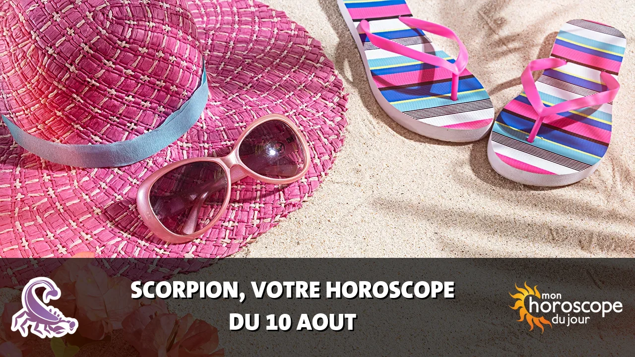 Horoscope du Scorpion du lundi 10 aout 2026