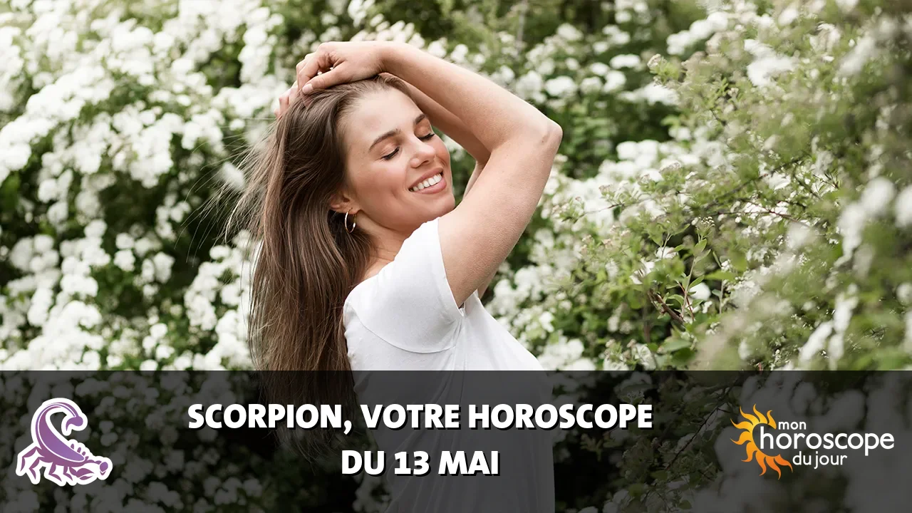 Horoscope du Scorpion du lundi 13 mai 2024