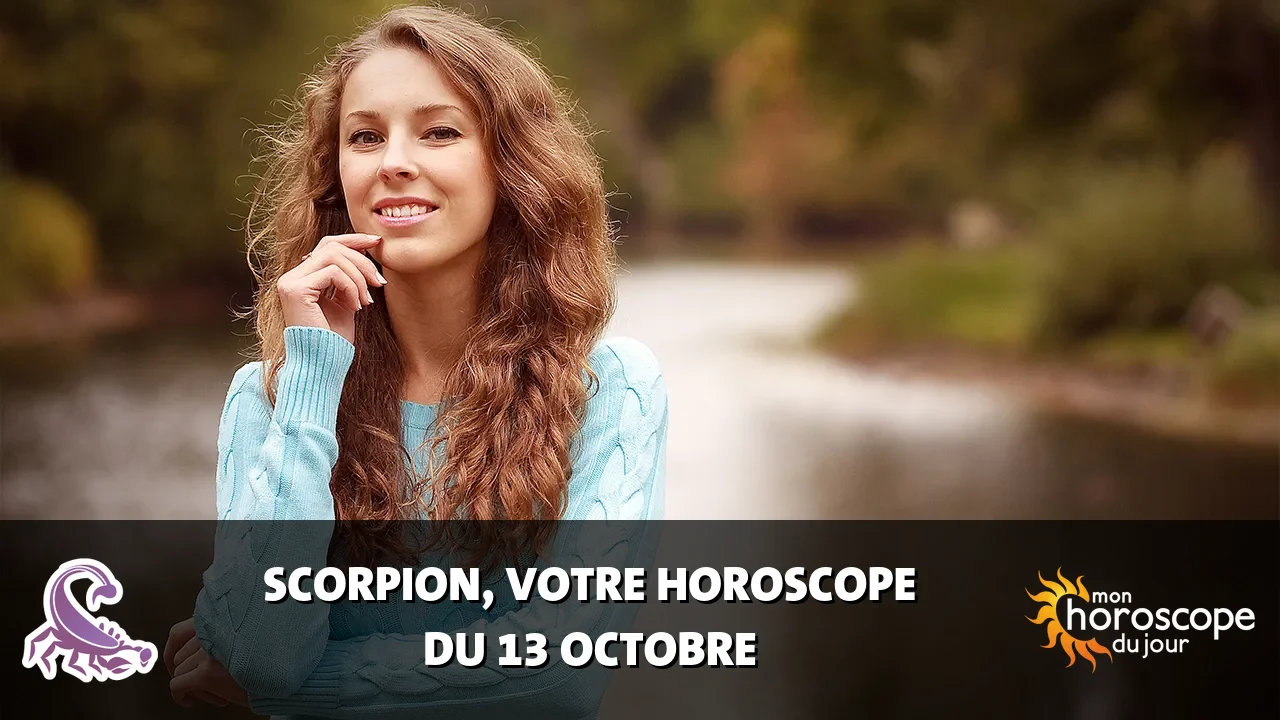 Horoscope du Scorpion du vendredi 13 octobre 2023