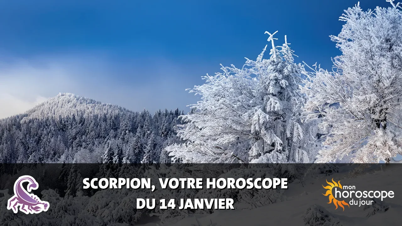 Horoscope du Scorpion du dimanche 14 janvier 2024