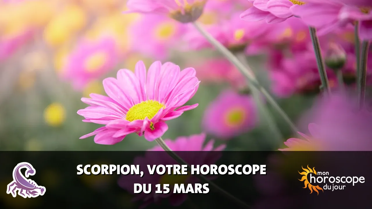 Horoscope du Scorpion du samedi 15 mars 2025