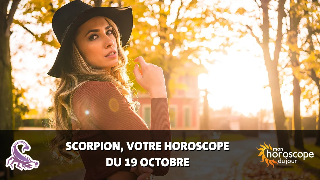 Horoscope du Scorpion du jeudi 19 octobre 2023