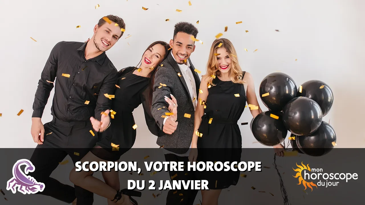 Horoscope du Scorpion du mardi 2 janvier 2024