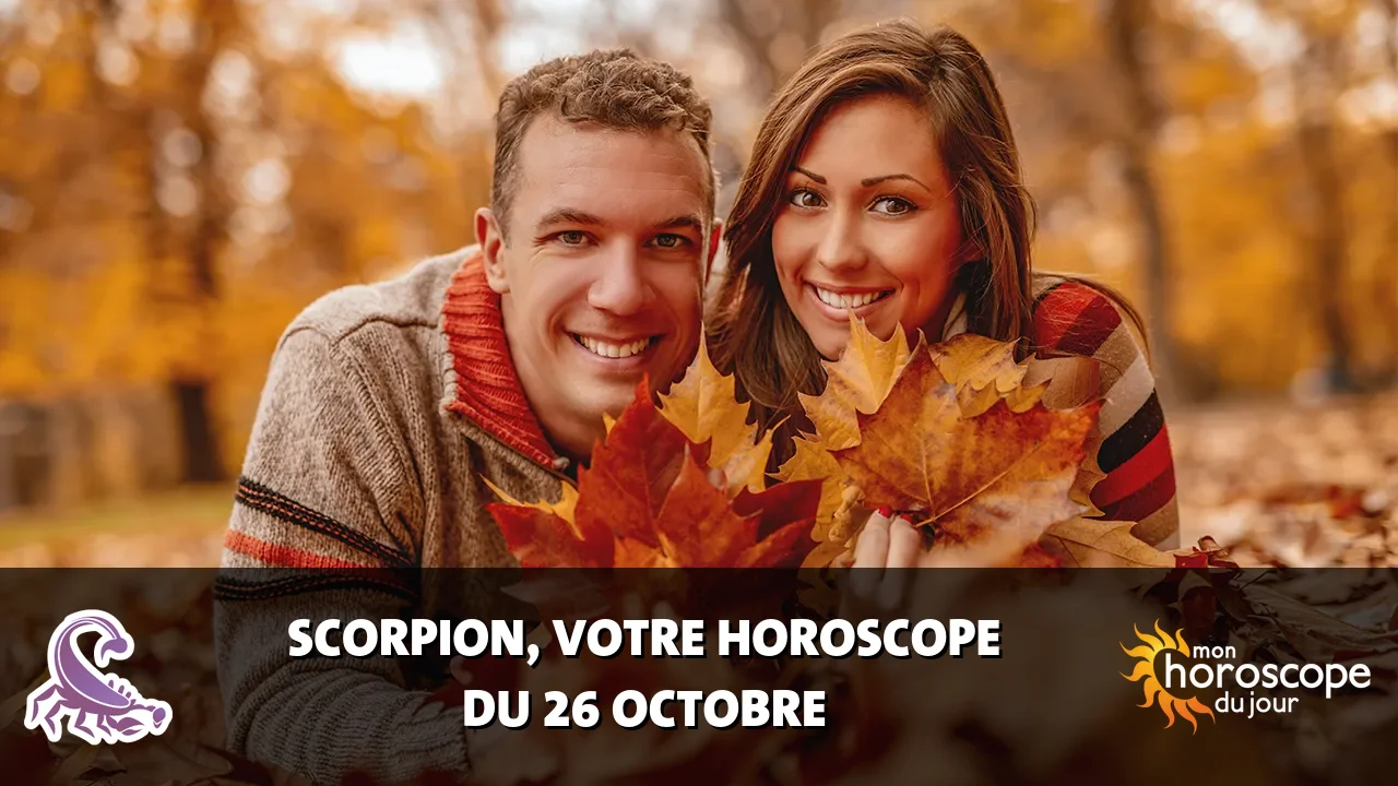 Horoscope du Scorpion du jeudi 26 octobre 2023