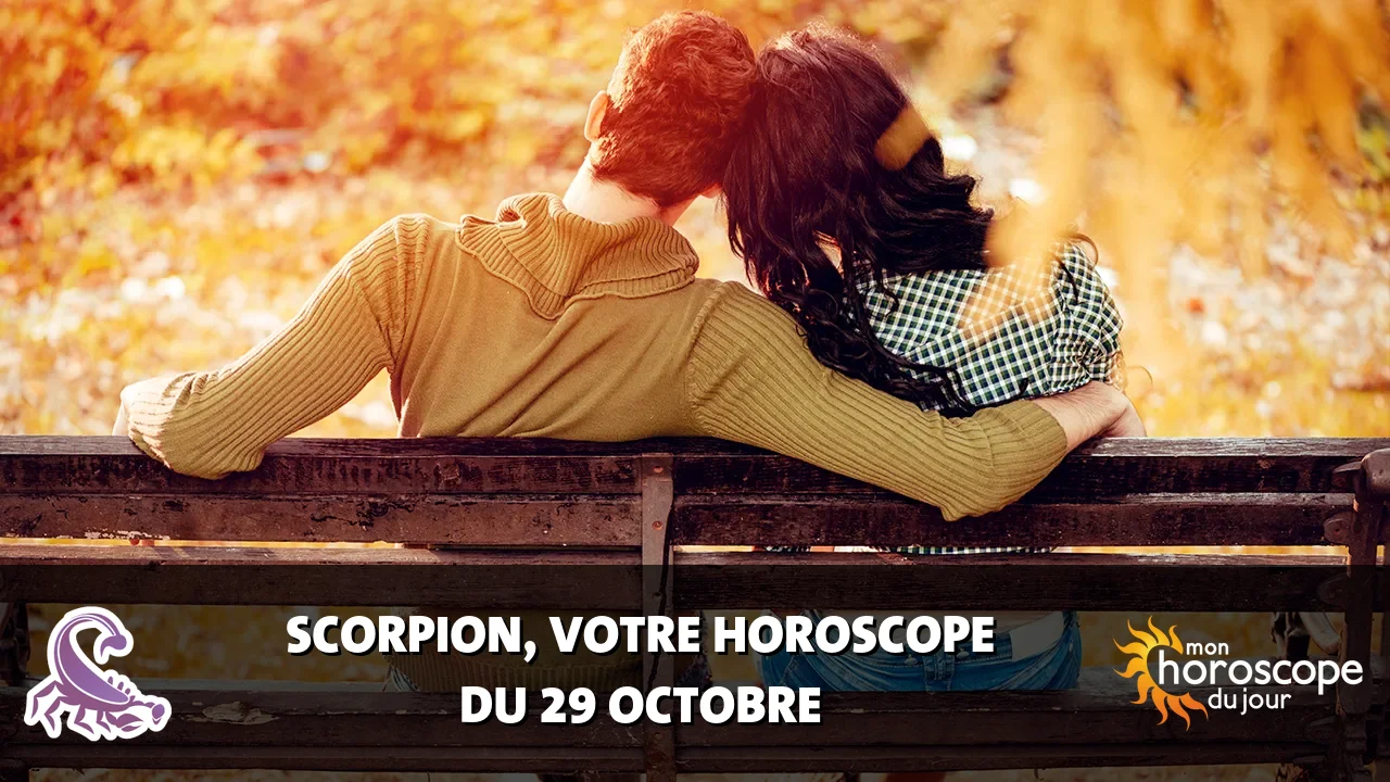Horoscope du Scorpion du dimanche 29 octobre 2023