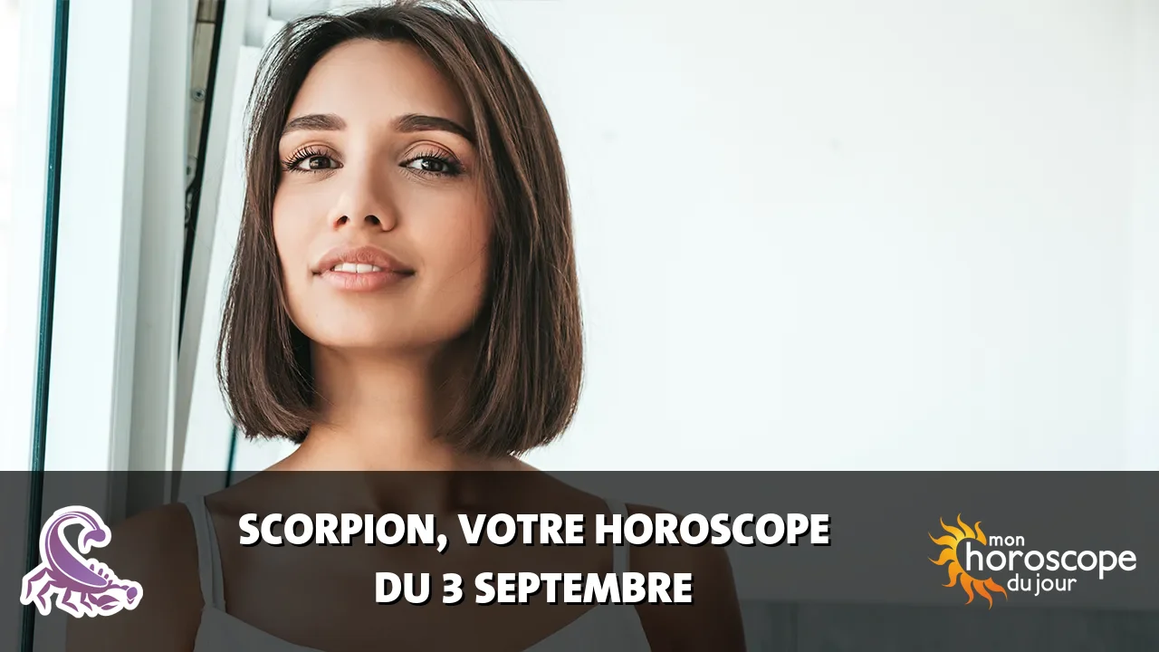 Horoscope du Scorpion du jeudi 3 septembre 2026
