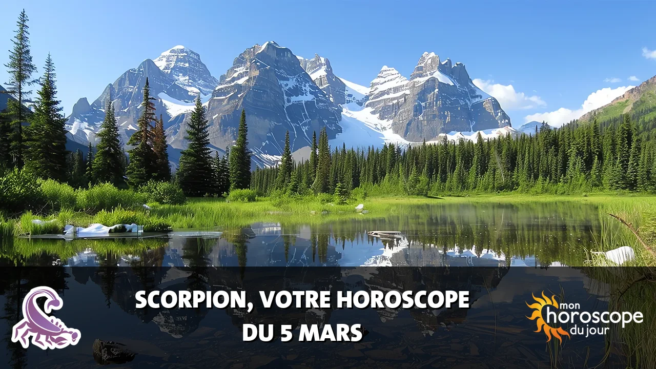 Horoscope du Scorpion du mardi 5 mars 2024