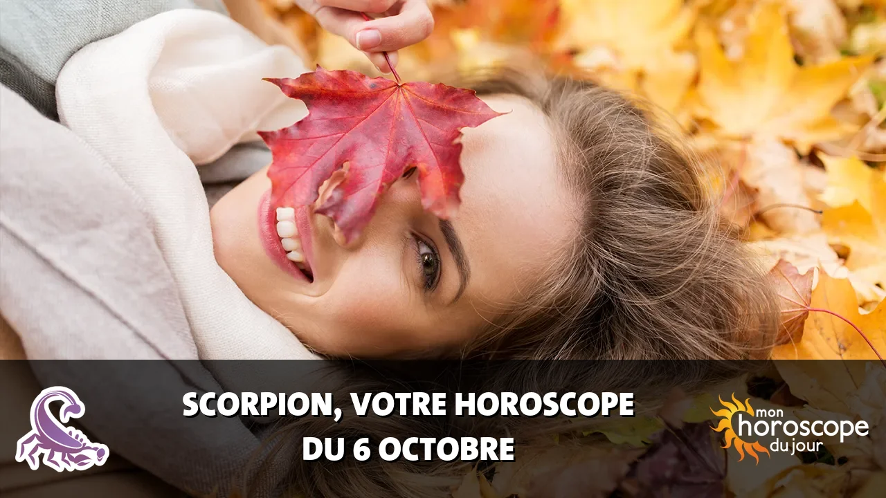 Horoscope du Scorpion du dimanche 6 octobre 2024