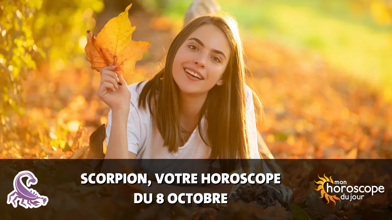 Horoscope du Scorpion du dimanche 8 octobre 2023