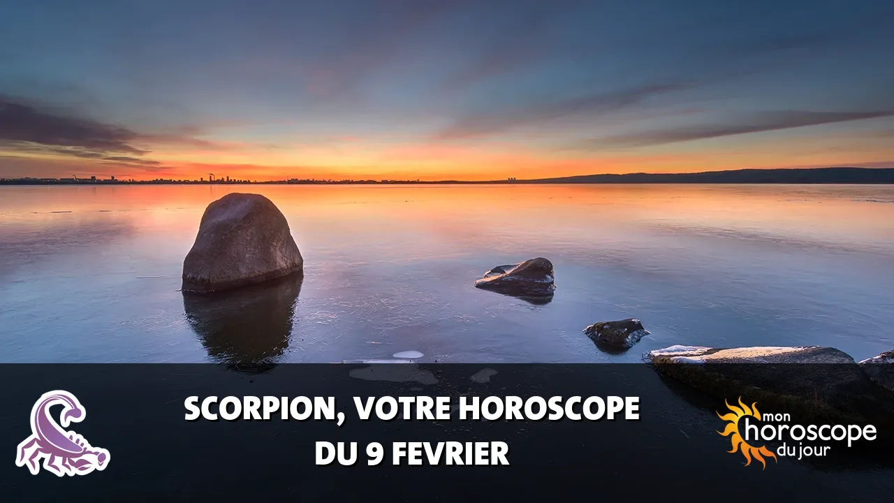 Horoscope du Scorpion du dimanche 9 fevrier 2025