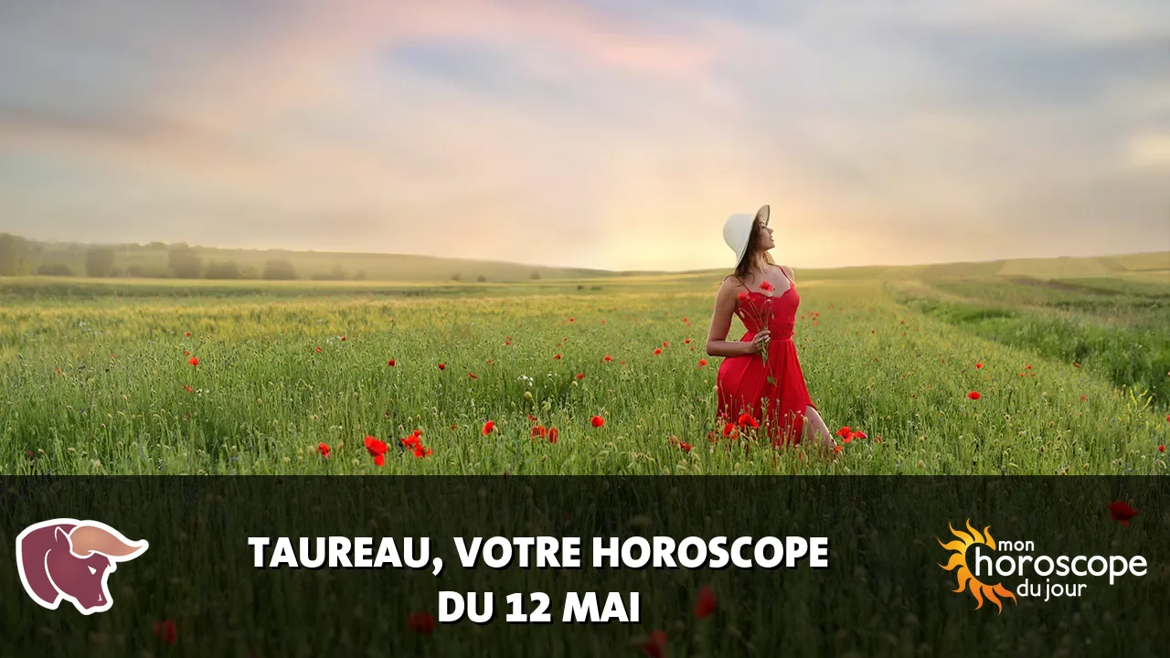 Horoscope du Taureau du dimanche 10 mai 2026