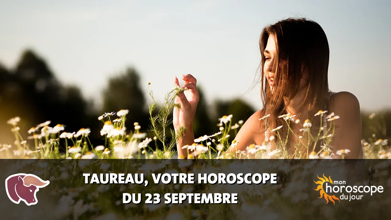 Horoscope du Taureau du mercredi 23 septembre 2026