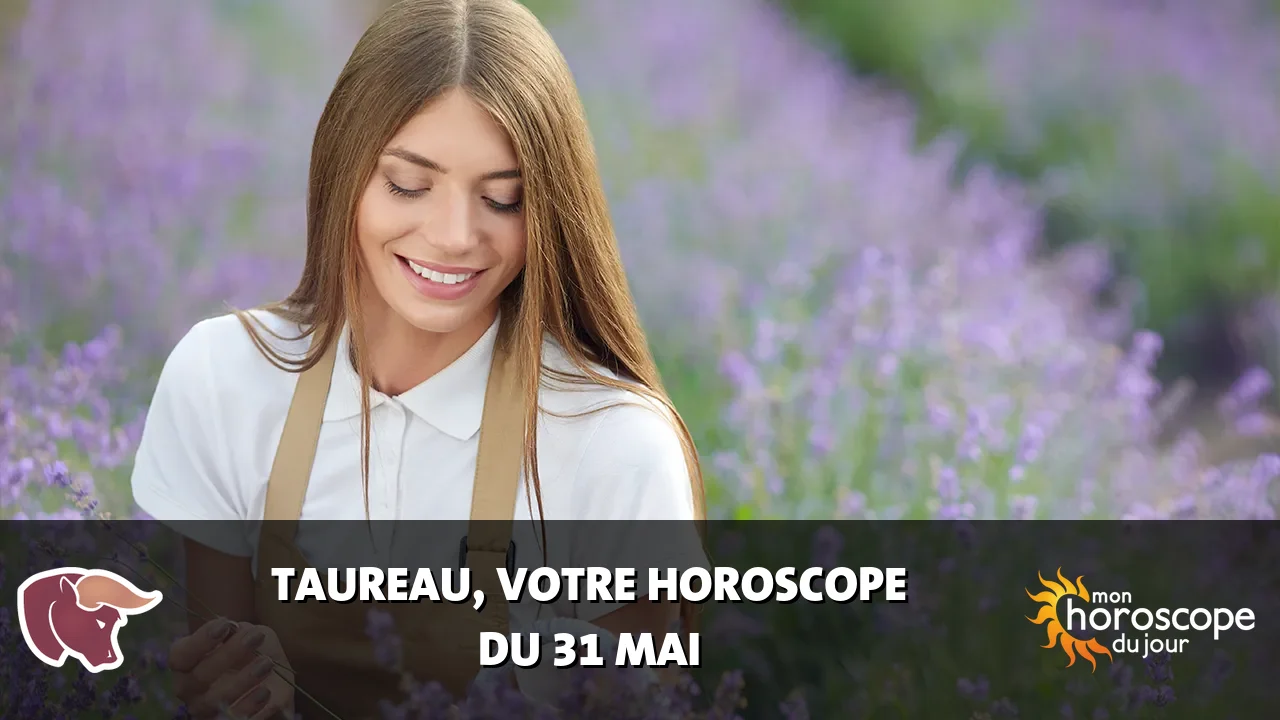 Horoscope du Taureau du lundi 1 juin 2026