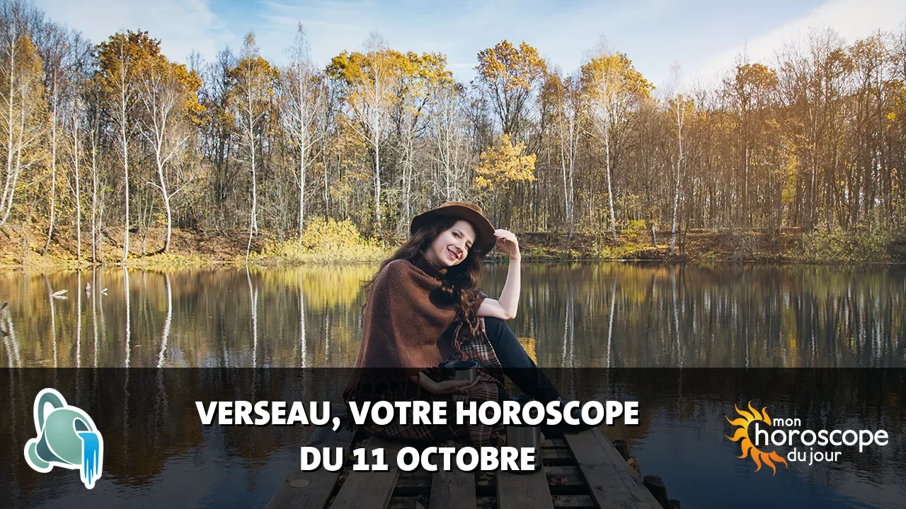 Horoscope du Verseau du mercredi 11 octobre 2023