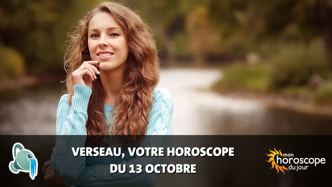 Horoscope du Verseau du dimanche 13 octobre 2024