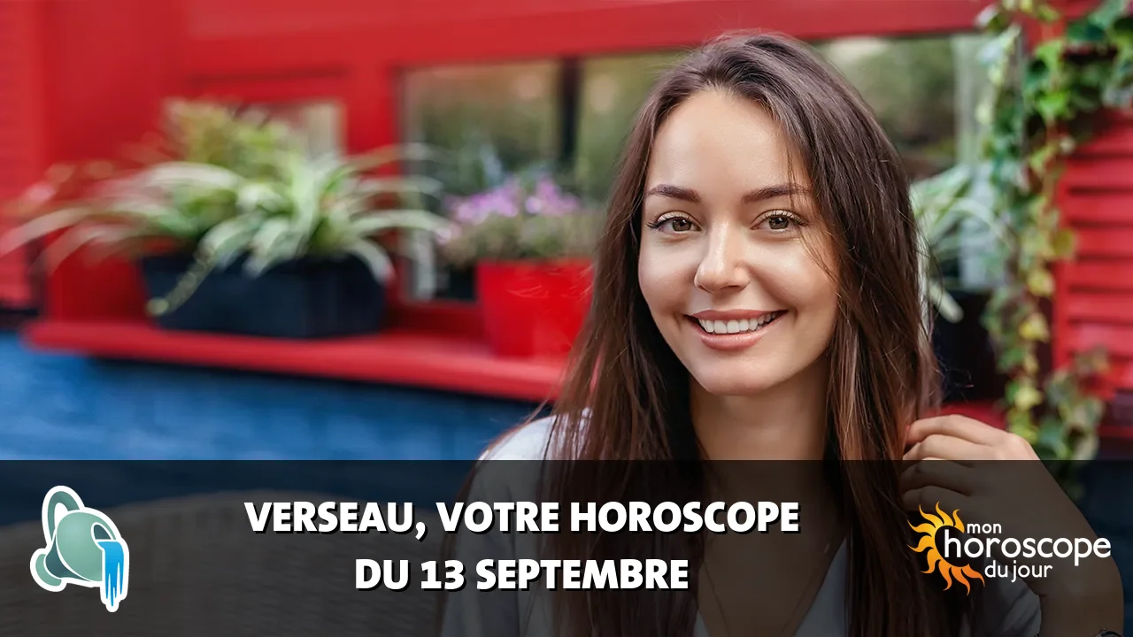 Horoscope du Verseau du dimanche 13 septembre 2026