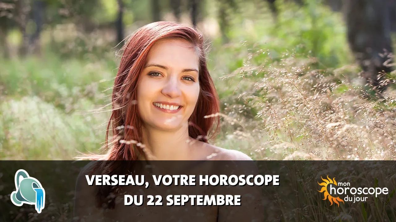 Horoscope du Verseau du mardi 22 septembre 2026