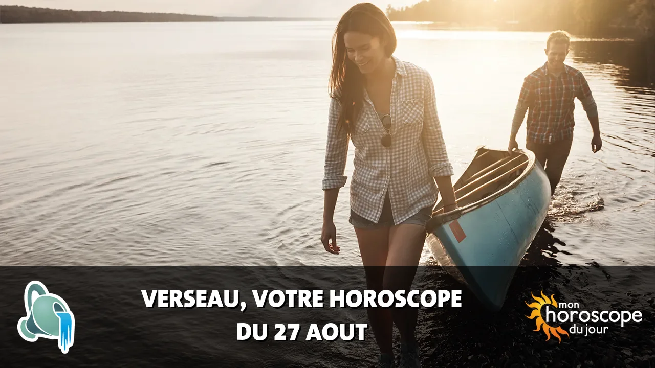Horoscope du Verseau du jeudi 27 aout 2026