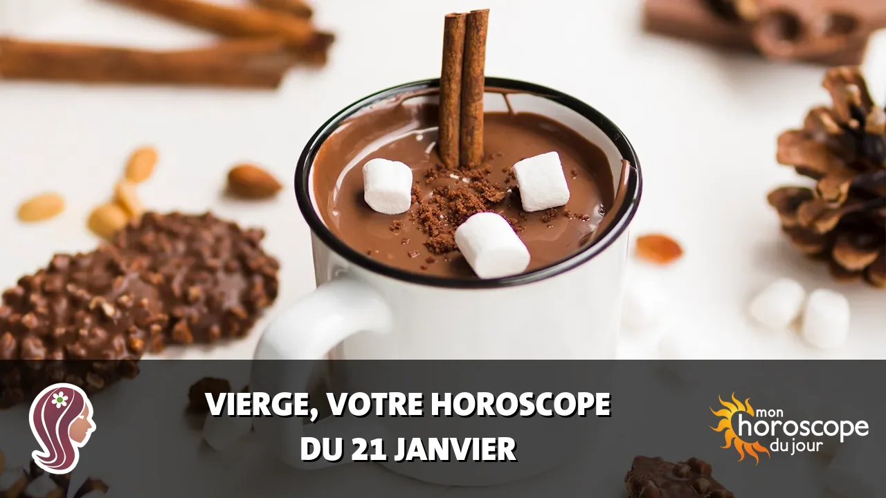 Horoscope de la Vierge du mardi 21 janvier 2025