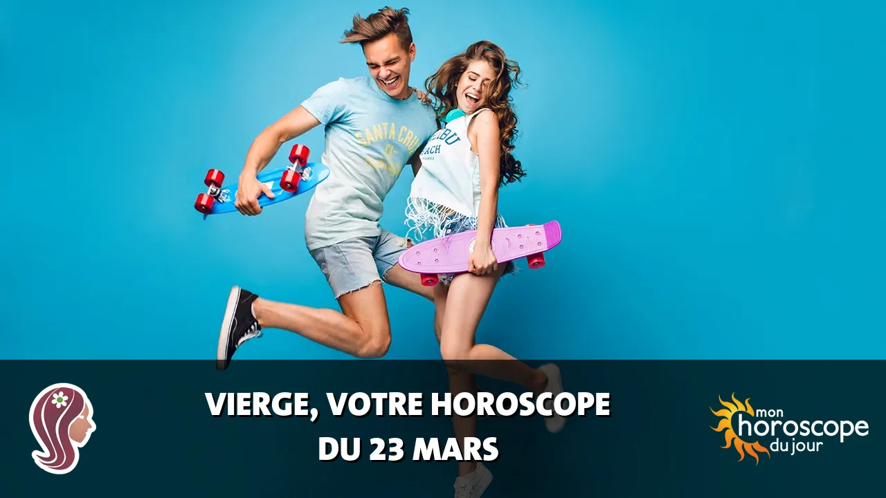 Horoscope de la Vierge du dimanche 23 mars 2025
