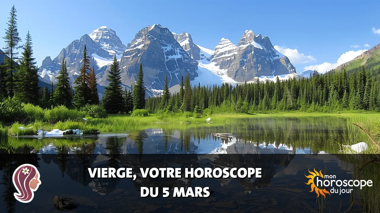 Horoscope de la Vierge du mardi 5 mars 2024