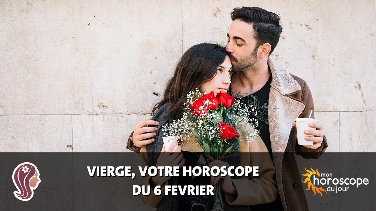 Horoscope de la Vierge du jeudi 6 fevrier 2025