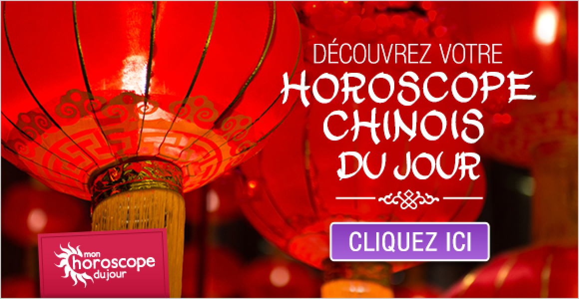 12 Notre horoscope chinois complet et gratuit de ce 3 Novembre vous attend !
