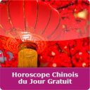 Votre Horoscope quotidien chinois